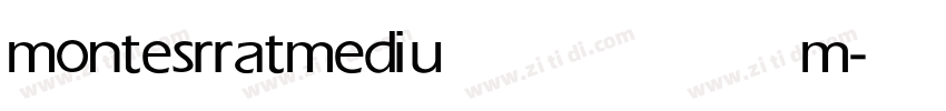 montesrrat medium字体转换